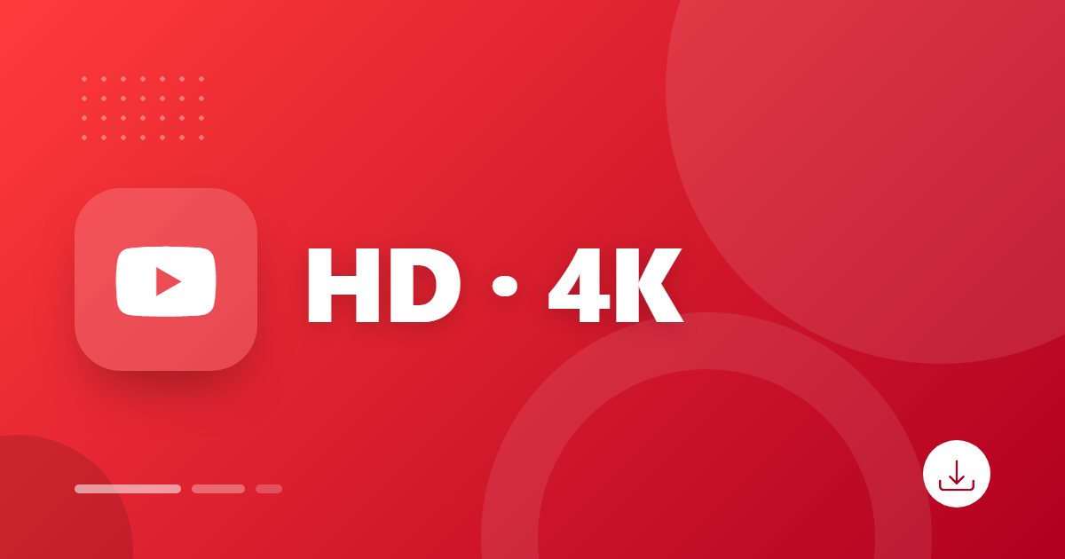 How to Download YouTube Videos in 1080p, 4K and 8K