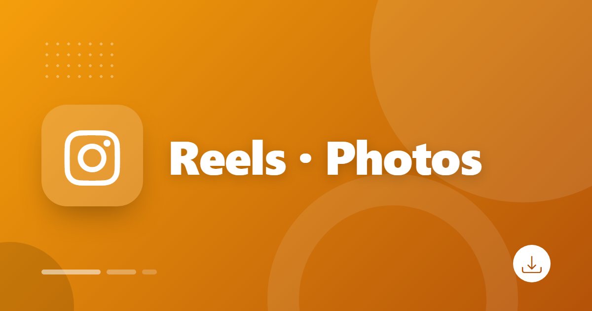 How to Save Instagram Reels, Videos and Photos